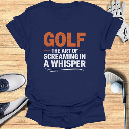 Screaming In A Whisper T-Shirt