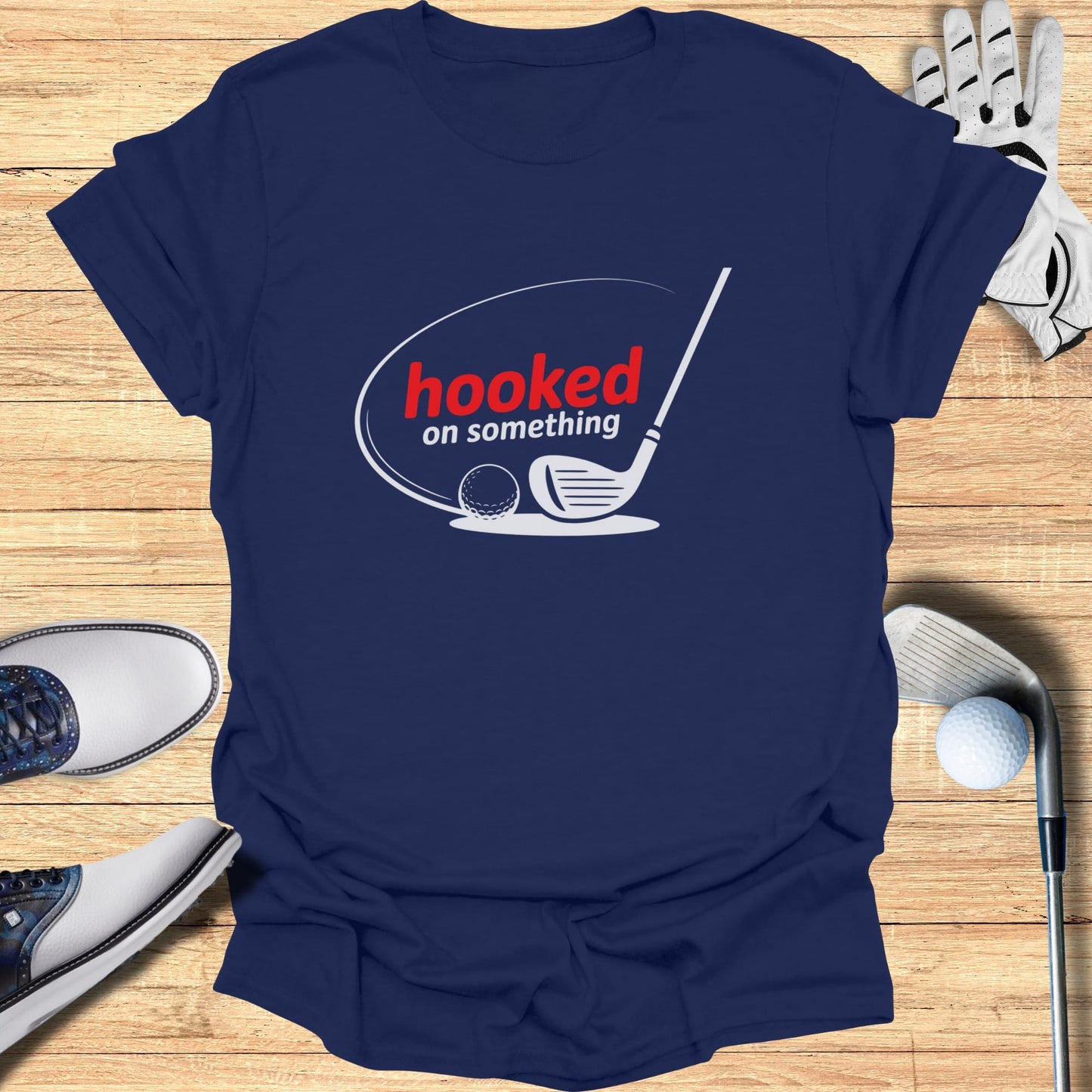 Hooked On Something T-Shirt