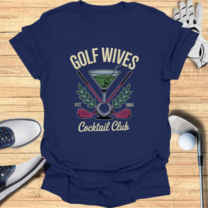 Golf Wives Cocktail Club T-Shirt