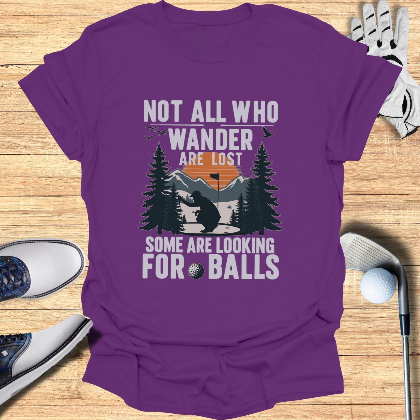 Not All Who Wander Are Lost T-Shirt