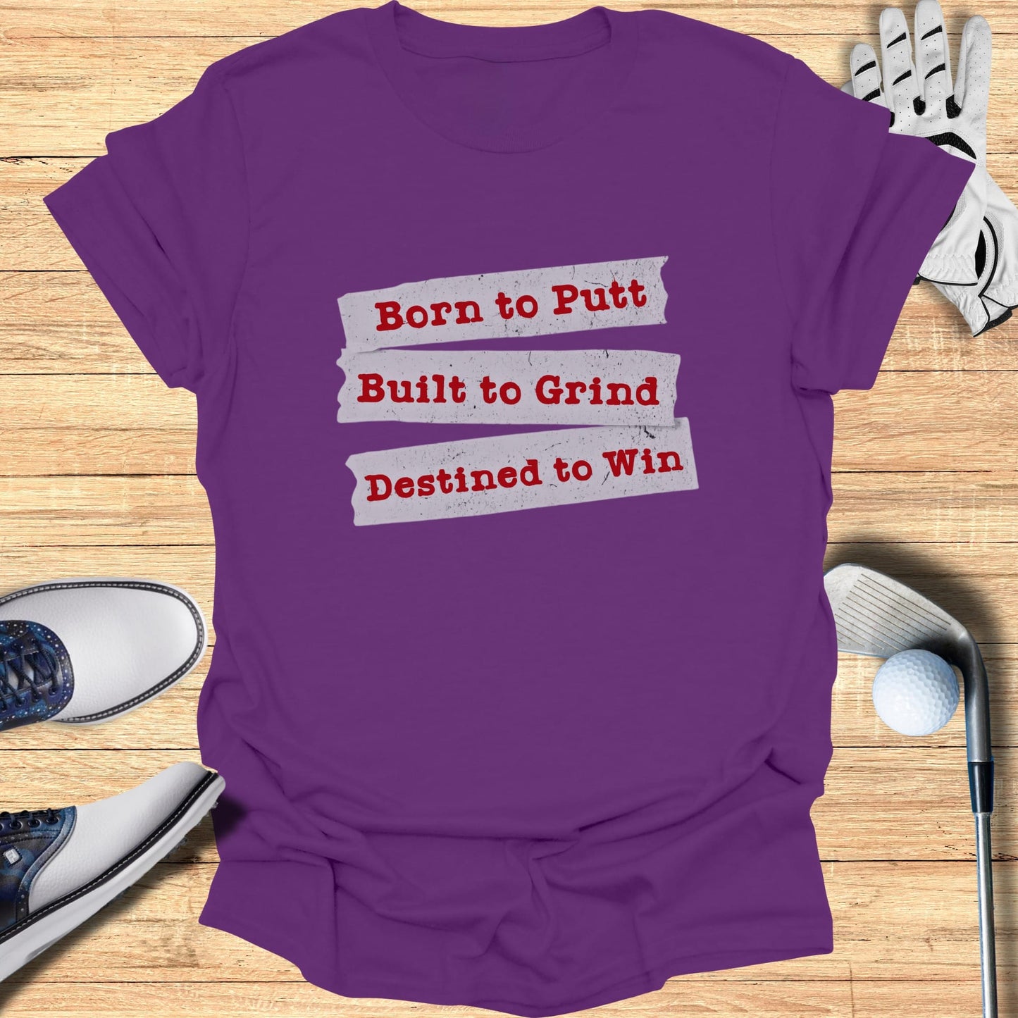 Born to Putt T-Shirt