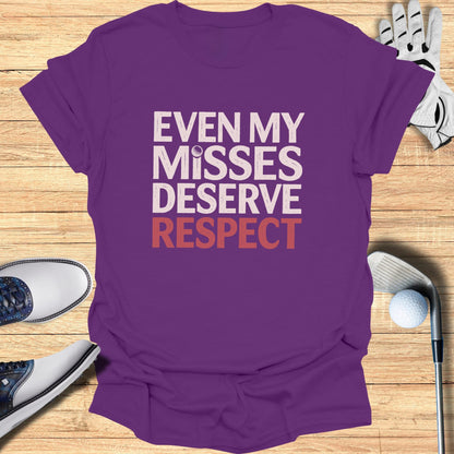 Respect My Misses T-Shirt