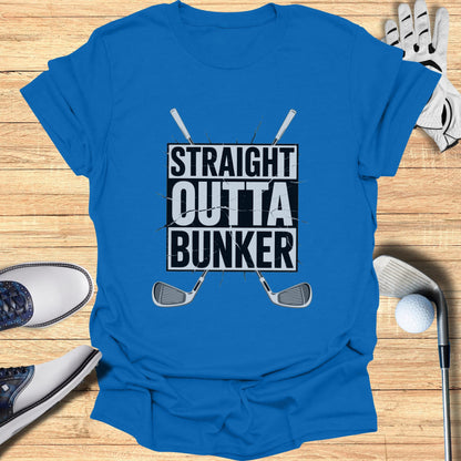 Straight Outta Bunker T-Shirt