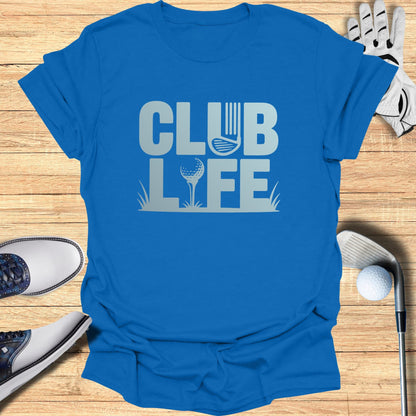 Club Life T-Shirt