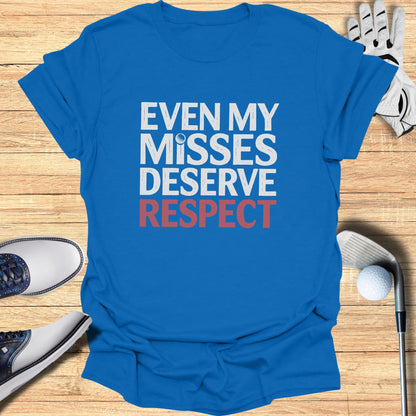 Respect My Misses T-Shirt