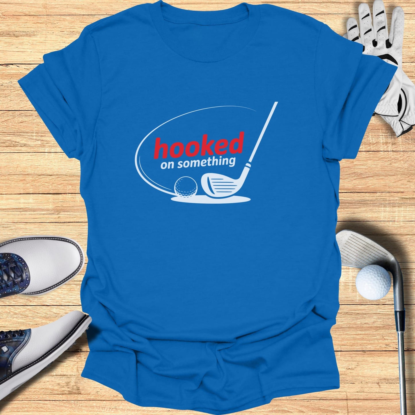 Hooked On Something T-Shirt