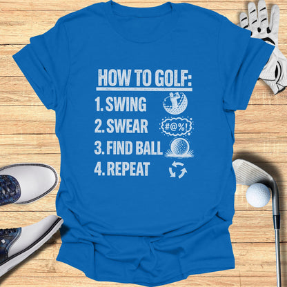 How To Golf T-Shirt