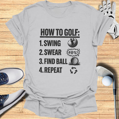 How To Golf T-Shirt
