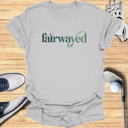 Fairwayed T-Shirt