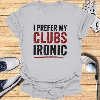 Ironic Clubs Only T-Shirt
