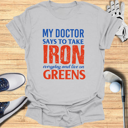 Iron and Greens T-Shirt