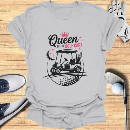 Queen of the Golf Cart T-Shirt