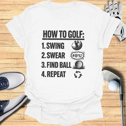 How To Golf T-Shirt