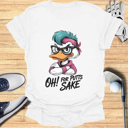 For Putts Sake T-Shirt