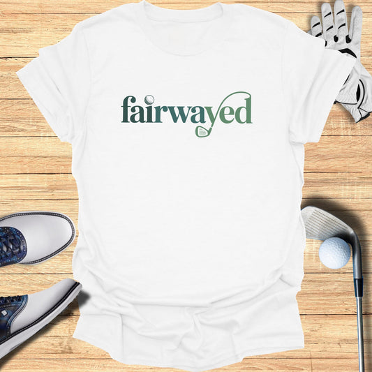 Fairwayed T-Shirt