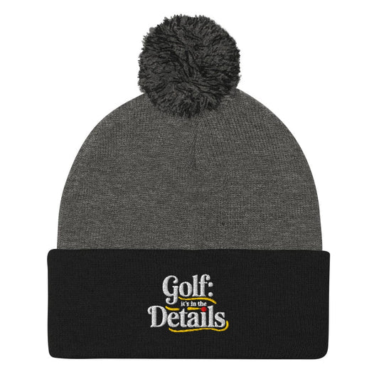Golf It's in the Details Fun Embroidered Golf Pom-Pom Beanie - Funny Golf Tee by Swing Epic